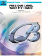 Precious Lord, Take My Hand Concert Band sheet music cover